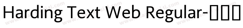 Harding Text Web Regular字体转换